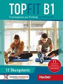 Topfit B1. ?bungsbuch mit 12 Tests
