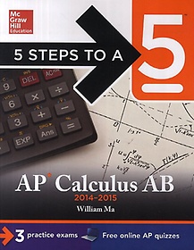 AP Calculus AB 2014-2015(5 Steps to a 5)