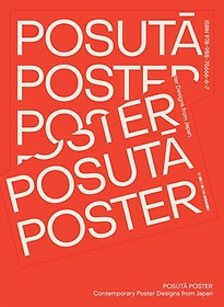 <font title="POSUTA : Contemporary Poster Designs from Japan">POSUTA : Contemporary Poster Designs fro...</font>