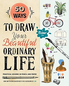 <font title="50 Ways to Draw Your Beautiful, Ordinary Life">50 Ways to Draw Your Beautiful, Ordinary...</font>