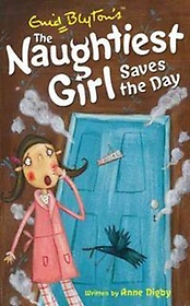 Naughtiest Girl 7 Saves the Day