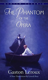 <font title="The Phantom of the Opera ( Bantam Classics )">The Phantom of the Opera ( Bantam Classi...</font>