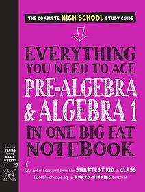 <font title="Everything You Need to Ace Pre-Algebra and Algebra I in One Big Fat Notebook">Everything You Need to Ace Pre-Algebra a...</font>