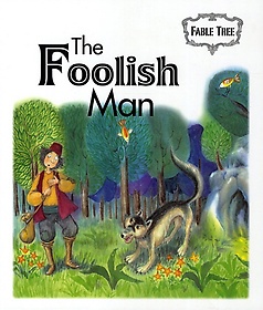 The Foolish Man