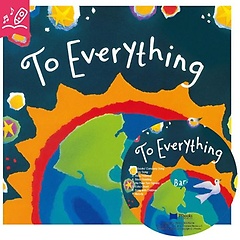 ο  To Everything (with CD)