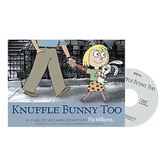Knuffle Bunny Too (with CD)