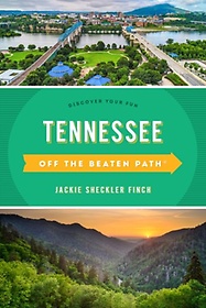 Tennessee Off the Beaten Path