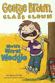 <font title="George Brown Class Clown 3: World s Worst Wedgie">George Brown Class Clown 3: World s Wors...</font>