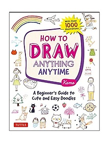 How to Draw Anything Anytime