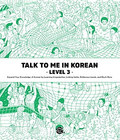 Talk To Me In Korean Level 3