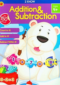 I Know Addition & Subtraction