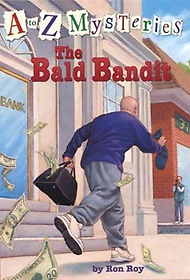 A to Z Mysteries B: The Bald Bandit