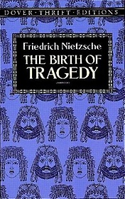 Birth of Tragedy(Dover Thrift Editions)