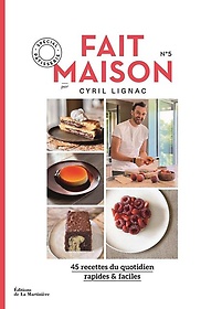 <font title="Fait Maison - numero 5 par Cyril Lignac - Special patisserie">Fait Maison - numero 5 par Cyril Lignac ...</font>