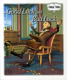 Good Luck and Bad Luck