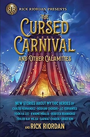 <font title="Cursed Carnival And Other Calamities: New Stories About Mythic Heroes - Int">Cursed Carnival And Other Calamities: Ne...</font>