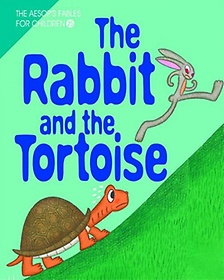THE RABBIT AND THE TORTOISE