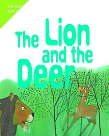 THE LION AND THE DEER