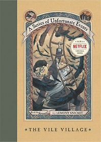 <font title="Series of Unfortunate Events #7 : Vile Village">Series of Unfortunate Events #7 : Vile V...</font>