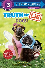 Step into Reading 3: Truth or Lie Dogs!