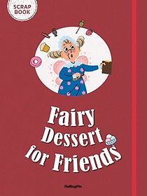 Fairy Dessert for Friends