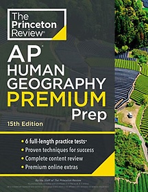 <font title="Princeton Review AP Human Geography Premium Prep, 15th Edition">Princeton Review AP Human Geography Prem...</font>