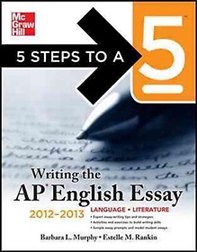 <font title="5 Steps to a 5 : Writing the Ap English Essay, 2012-2013">5 Steps to a 5 : Writing the Ap English ...</font>