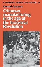 <font title="Ottoman Manufacturing in the Age of the Industrial Revolution">Ottoman Manufacturing in the Age of the ...</font>