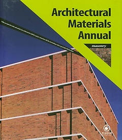 Architectural Materials Annual: masonry