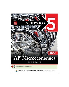 5 Steps to a 5: AP Microeconomics 2022