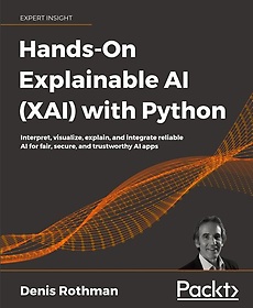 <font title="Hands-On Explainable AI (XAI) with Python">Hands-On Explainable AI (XAI) with Pytho...</font>
