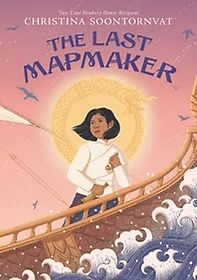 The Last Mapmaker (2023 Newbery Honor)
