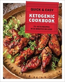 The Quick & Easy Ketogenic Cookbook