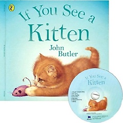 ο If You See a Kitten ( & CD)