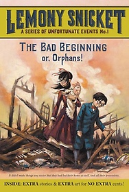 A Series of Unfortunate Events #1: The Bad Beginning ( Series of Unfortunate Events #01 )