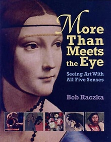 <font title="More Than Meets the Eye : Seeing Art With All Five Senses">More Than Meets the Eye : Seeing Art Wit...</font>