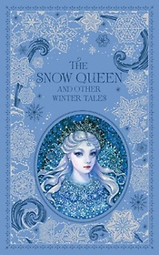 Snow Queen and Other Winter Tales
