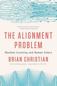 <font title="The Alignment Problem: Machine Learning and Human Values">The Alignment Problem: Machine Learning ...</font>