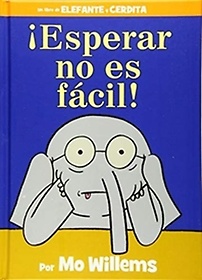 <font title="Esperar No Es Facil! = Waiting Is Not Easy!">Esperar No Es Facil! = Waiting Is Not Ea...</font>